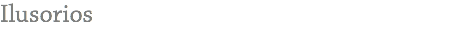 Ilusorios